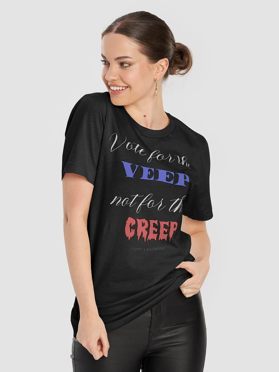 Vote for the VEEP, not for the CREEP (Supersoft T-Shirt) product image (66)