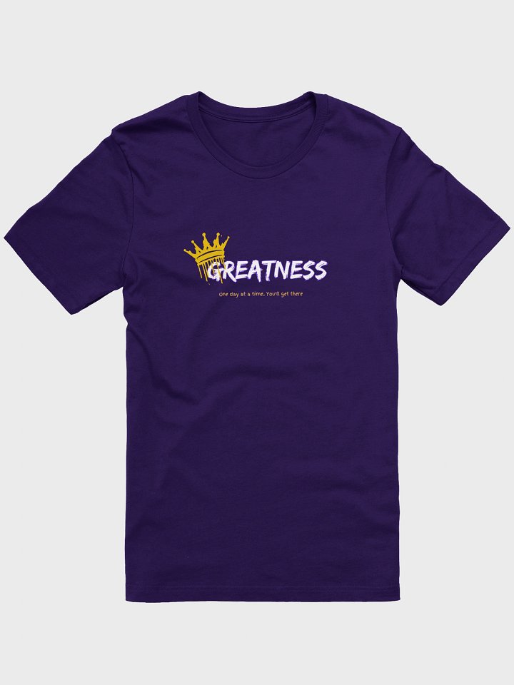 Greatness Unisex T-shirt product image (4)