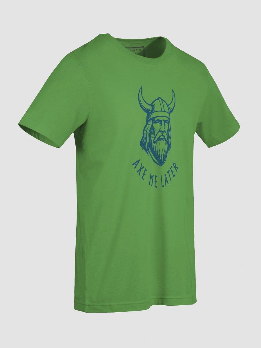 Monochrome Fury – Viking War Chief Tee Description: "Axe Me Later" product image (3)