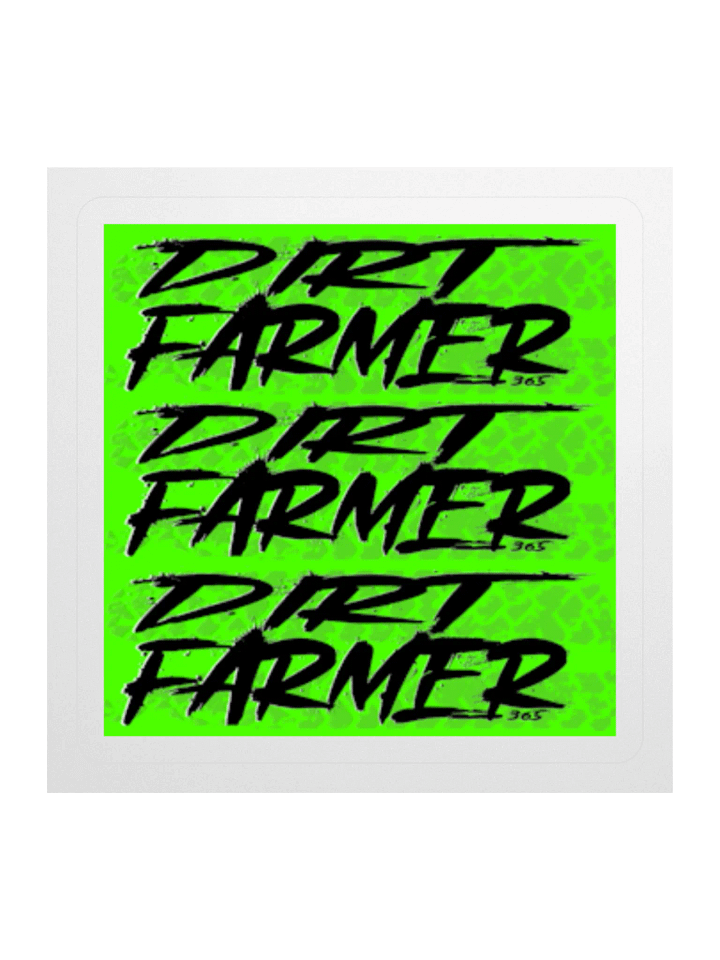 DirtFarmer Sticker product image (2)