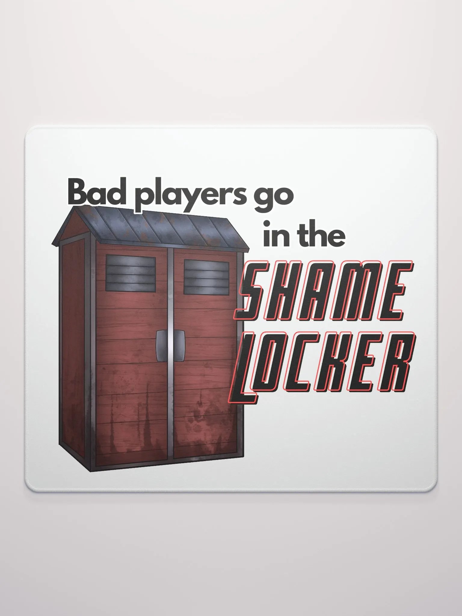 Shame Locker Mousepad! product image (2)