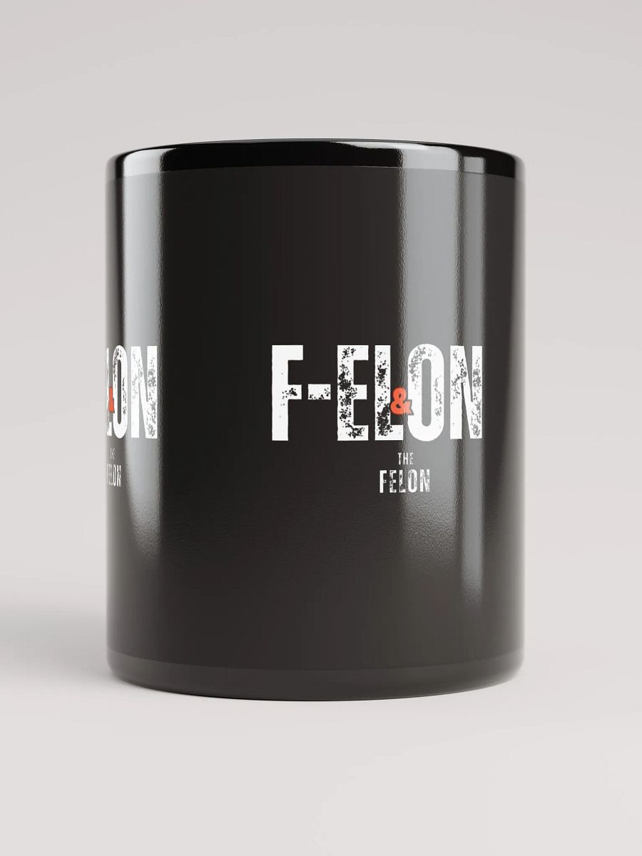 F-Elon & The Felon Mug product image (9)
