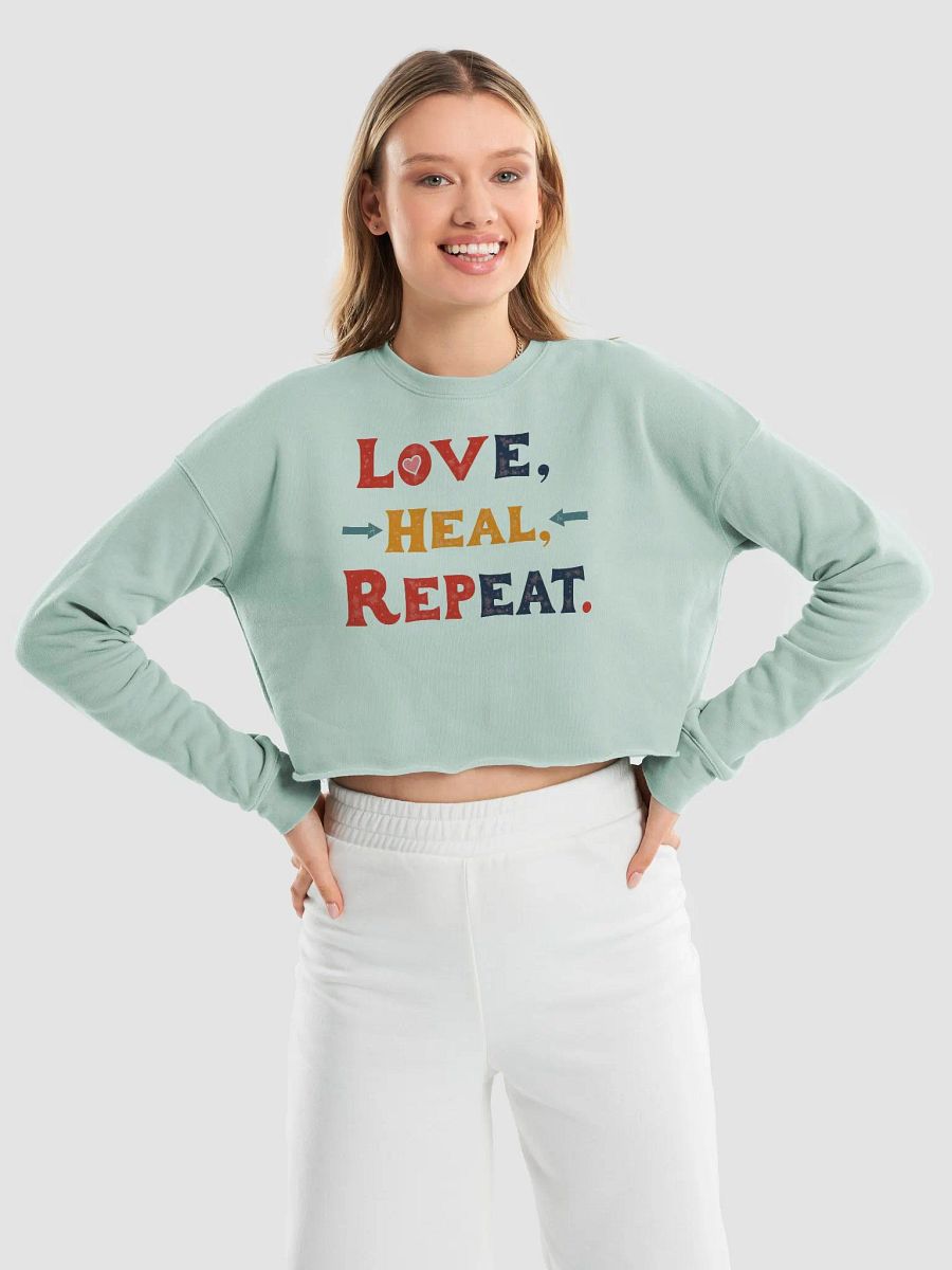 Love Heal Repeat Fleece Crop Sweatshirt product image (17)