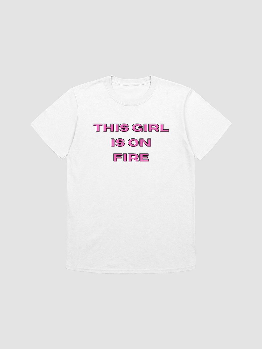 This Girl Is On Fire Women's T-Shirt V1 product image (5)