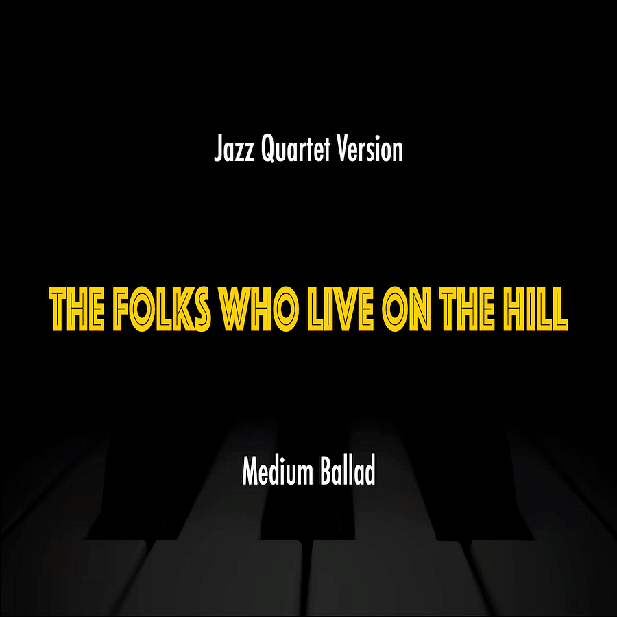 The Folks Who Live On The Hill | Jazz Standard Practice Play-Along product image (1)