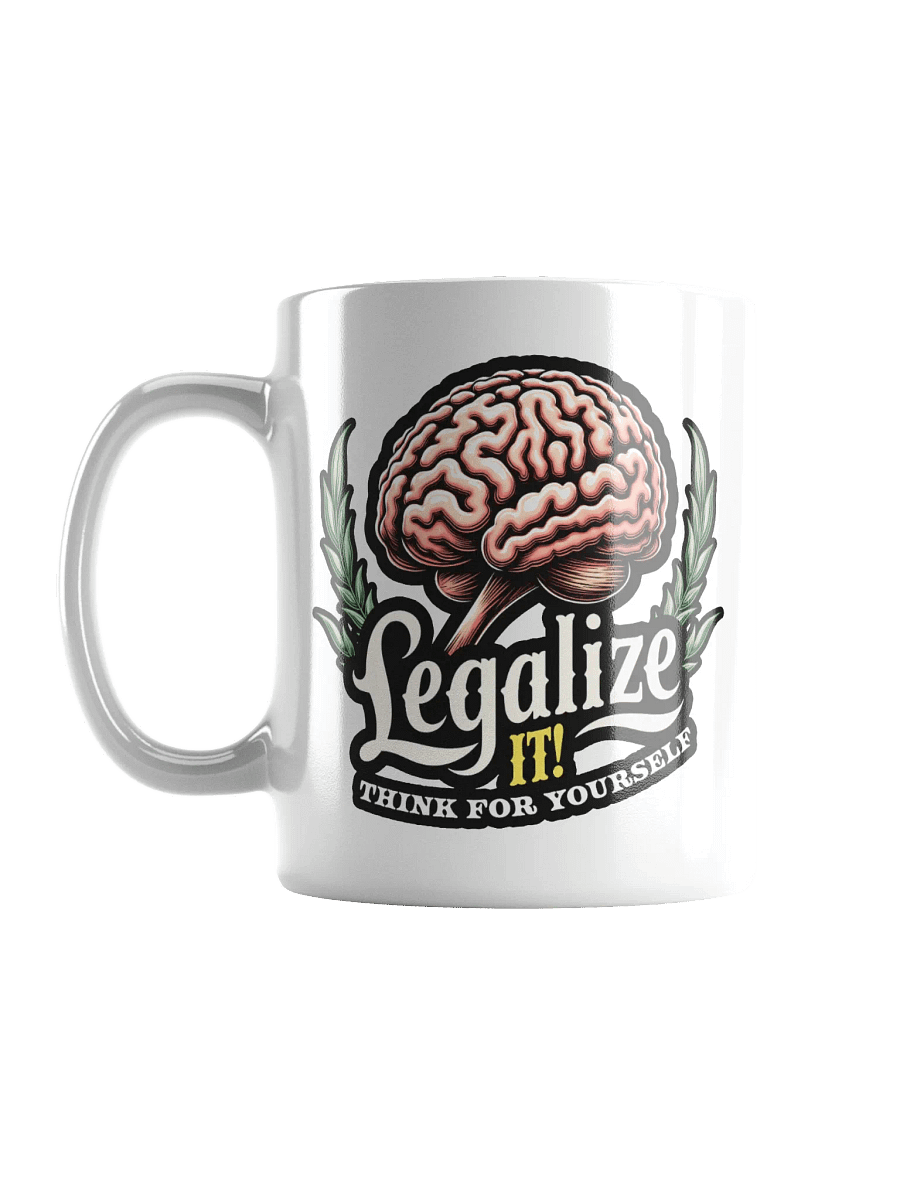 Legalize It: Think For Yourself Mug product image (6)