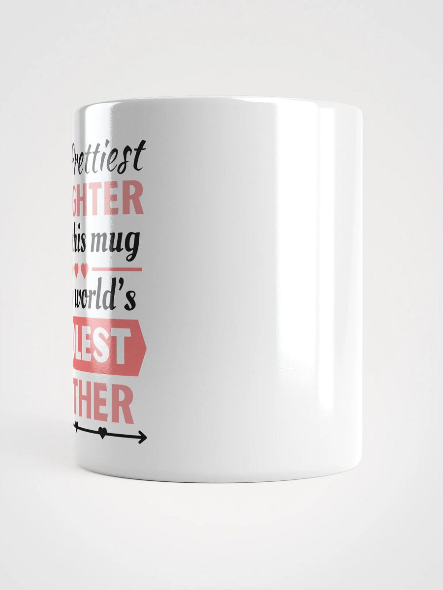From Prettiest Daughter to Coolest Mother - Mothers' Day Mugs product image (3)