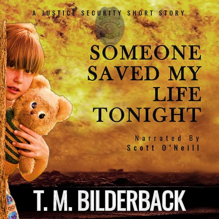 Someone Saved My Life Tonight - A Justice Security Short Story Audiobook product image (1)