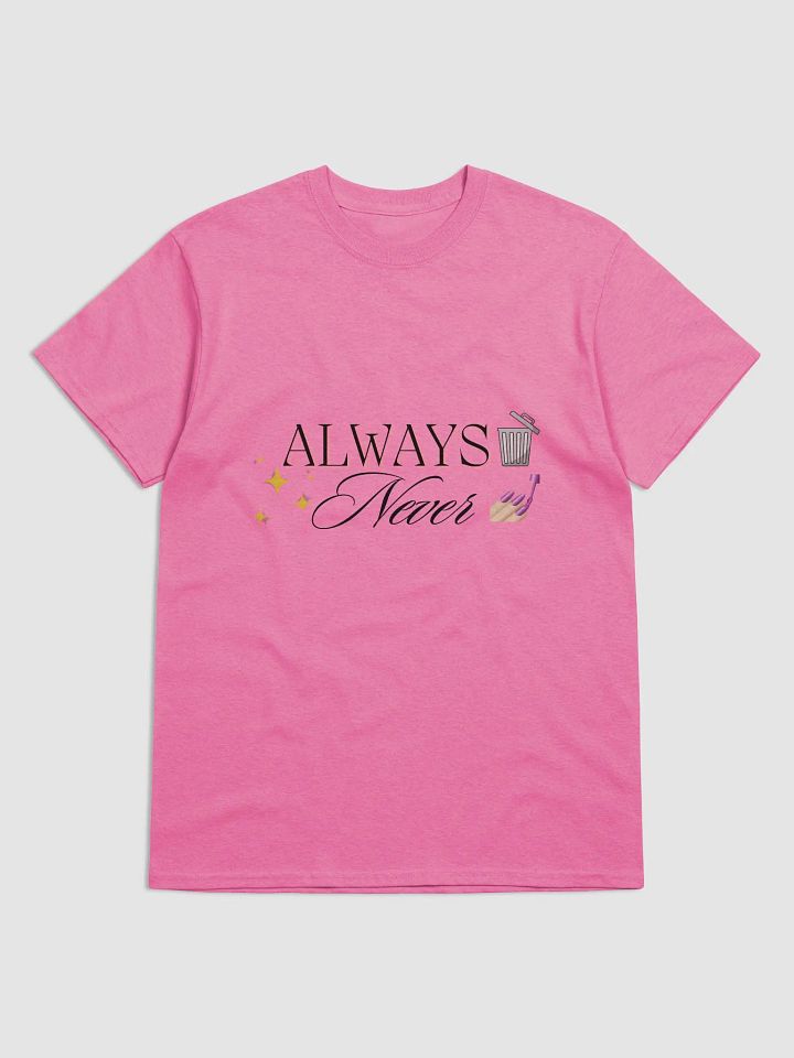 Always Trashy Never Classy Women's T-Shirt product image (1)