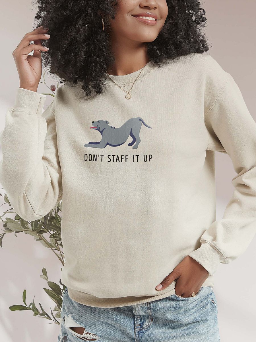 Don't Staff It Up Sweatshirt (Embroidered) of a Staffordshire Terrier(Blue) product image (2)
