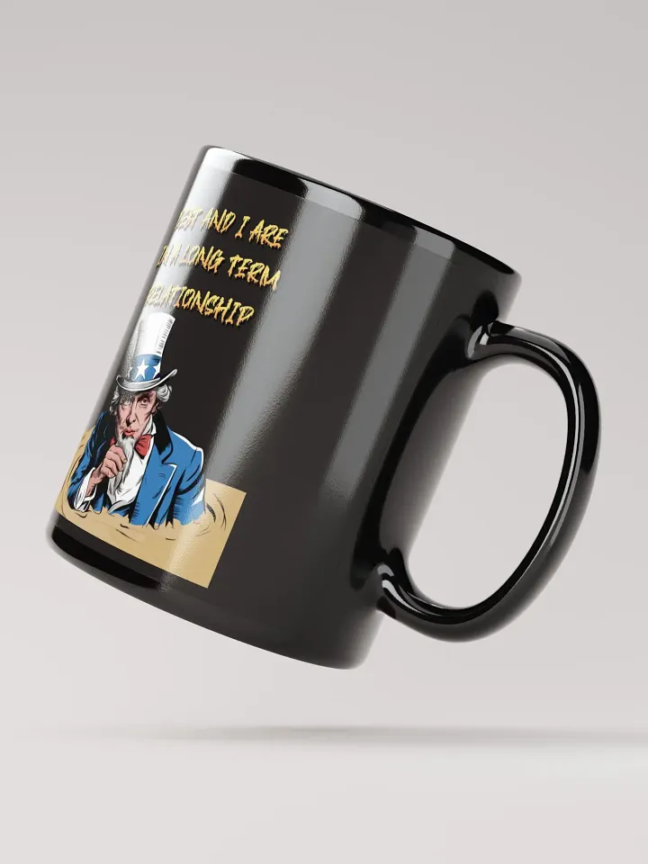 Debt And I Are In A Long Term Relationship Funny Black Mug product image (2)
