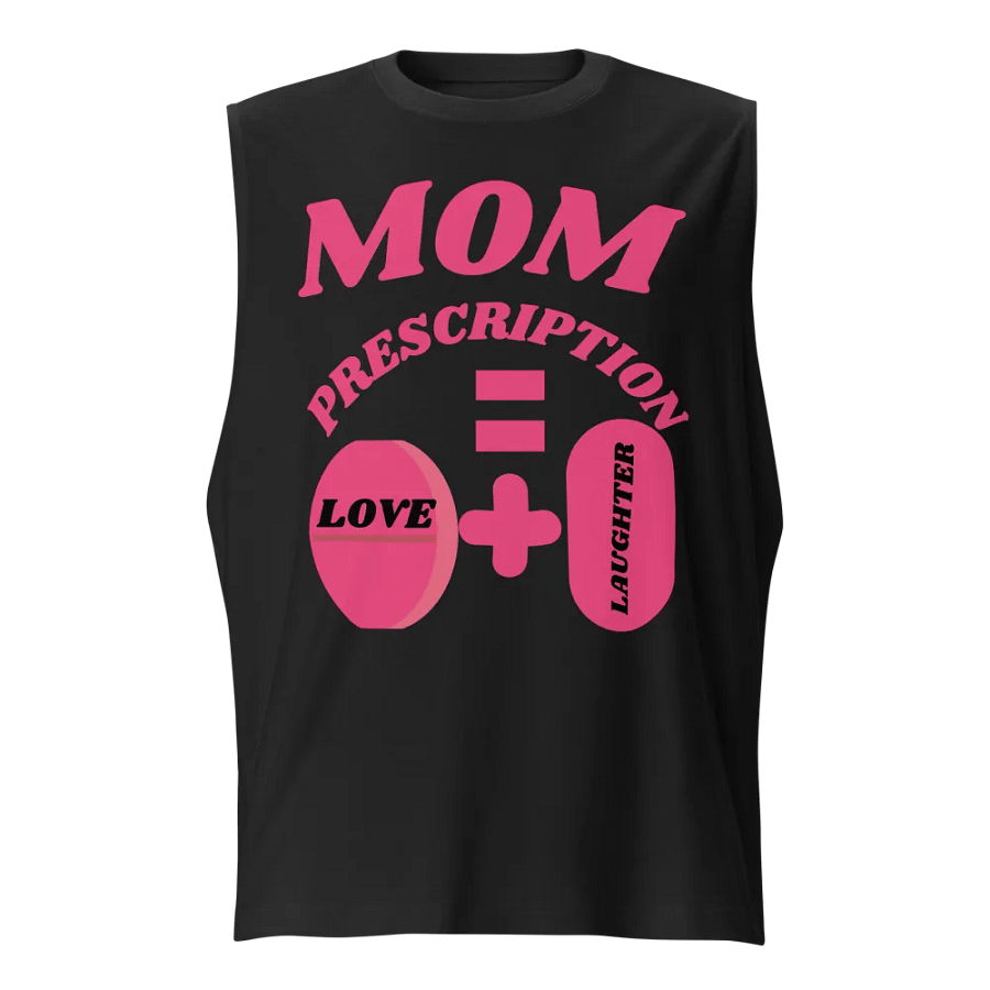 Love and Laughter Prescription Muscle Tank product image (1)