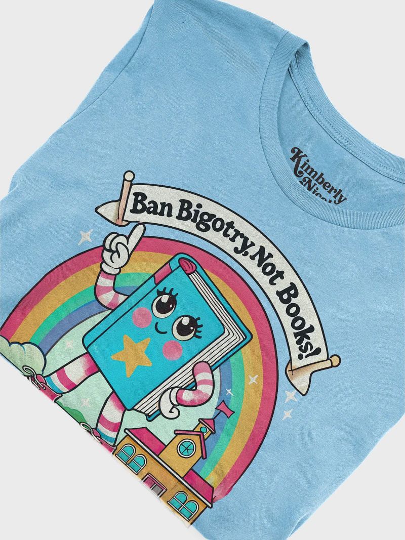 Ban Bigotry, Not Books No. 1 Tee