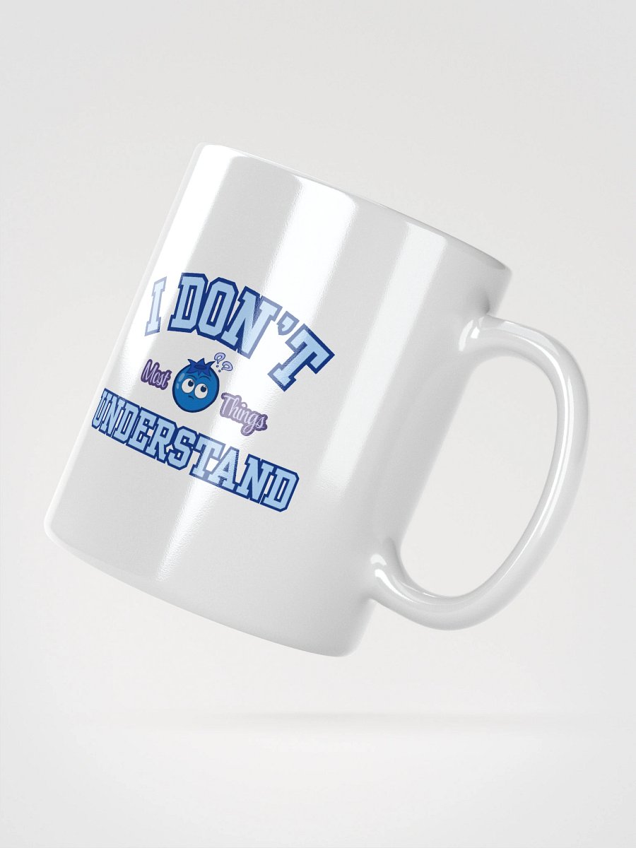 "I Don't Understand" Solid Mug - WHITE product image (2)