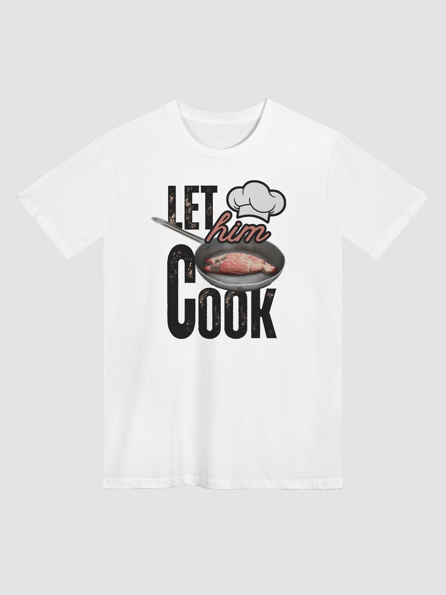 "Let Him Cook" Slogan T product image (1)