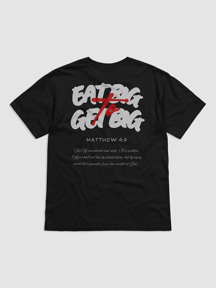 EAT BIG to GET BIG | Matthew 4:4 | Off White Text product image (1)