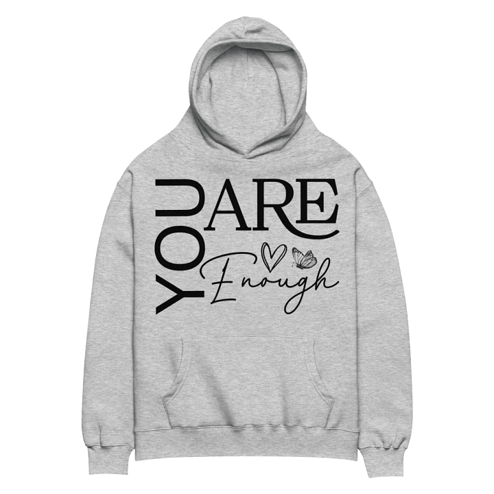 You Are Enough - Empowering Motivational Quote Unisex Premium Oversized Hoodie product image (2)