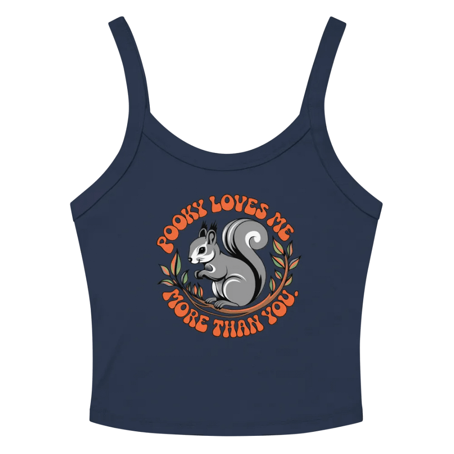 Pooky Loves Me More Than You Women's Tank Top product image (2)