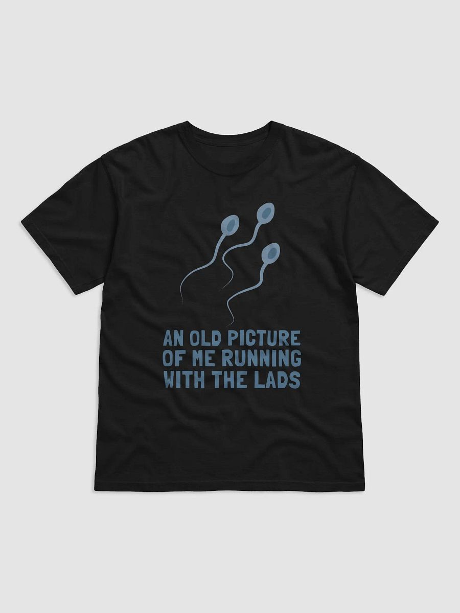 Sperm Racing with the Lads Tee product image (1)