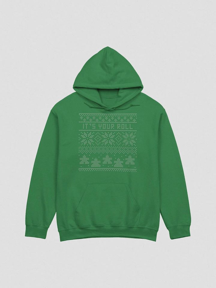 It's Your Roll Holiday Hoodie product image (1)
