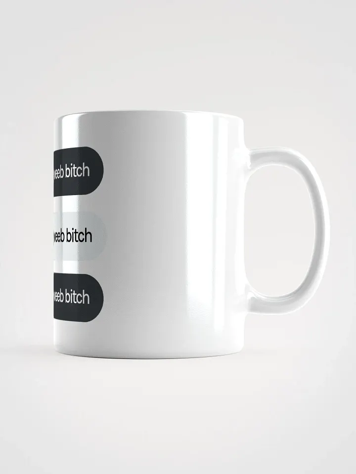 Weeb B!tch Ver.2 White Glossy Mug product image (2)