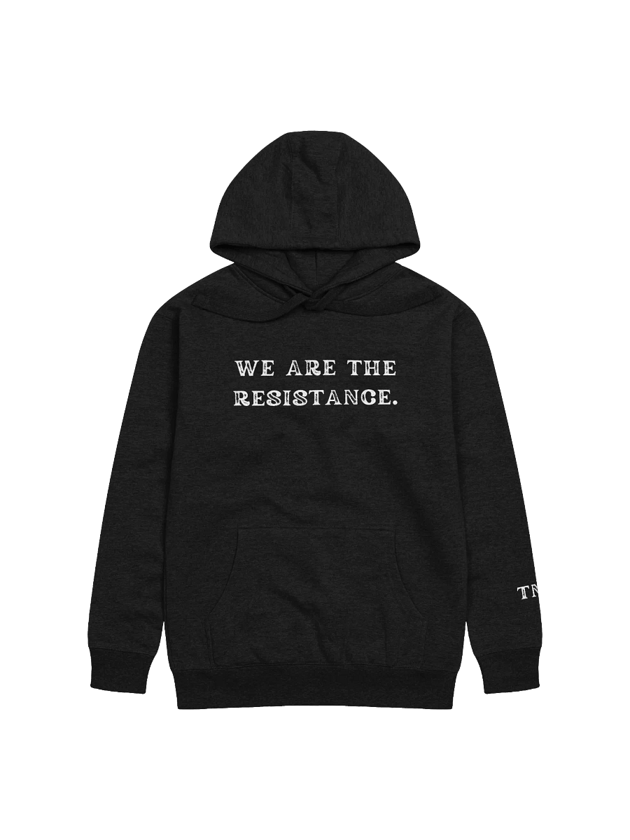 WE ARE THE RESISTANCE Unisex Hoodie product image (1)
