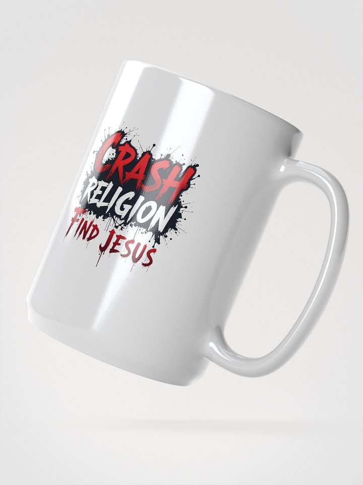 Crash Religion. Find Jesus. – Grit Mug product image (2)