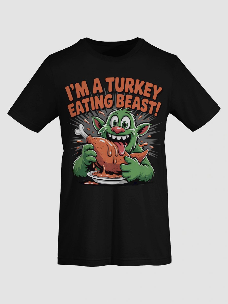 Beastly Turkey Eater T-Shirt product image (66)