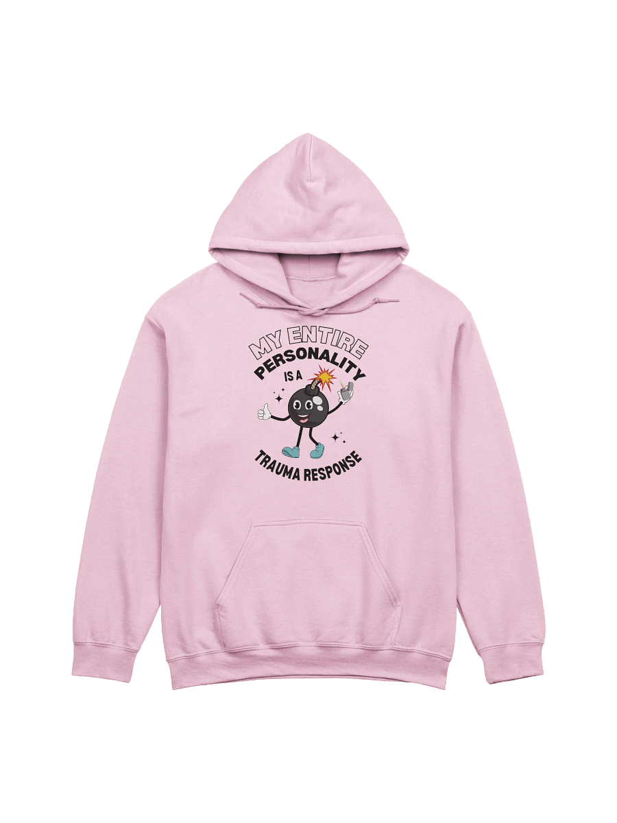My Entire Personality Is A Trauma Response Hoodie product image (1)