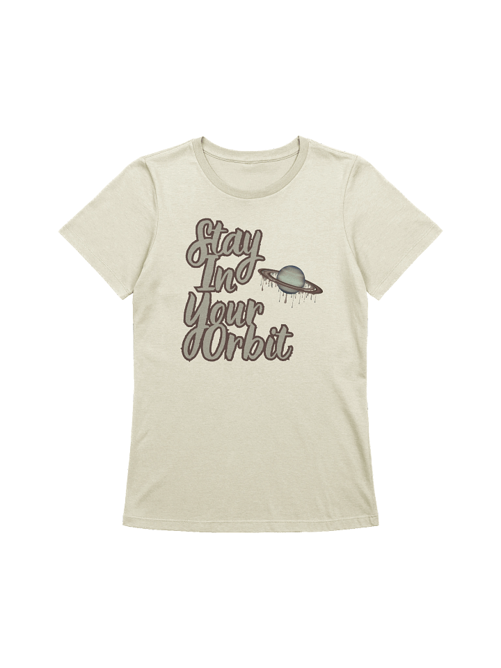 Stay In Your Orbit Saturn Women's Relaxed-Fit T-Shirt product image (3)