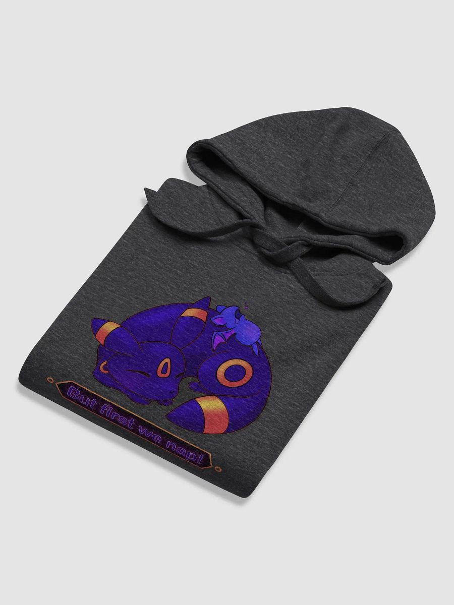 But first we nap! - Hoodie product image (71)