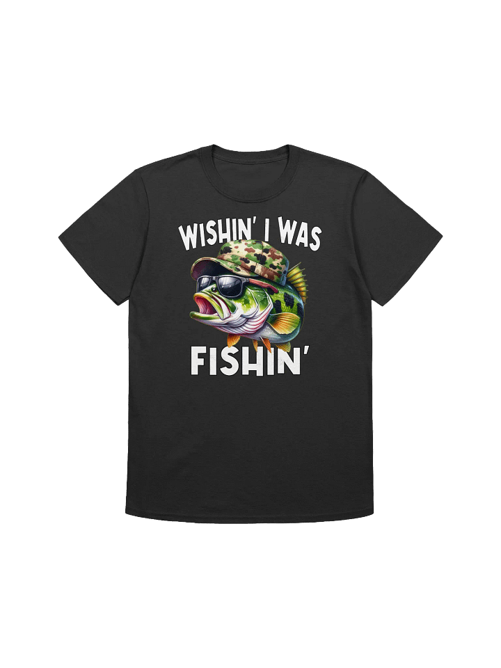 Funny Fishing - "Wishin' I Was Fishin'" Bass Graphic T-Shirt product image (1)
