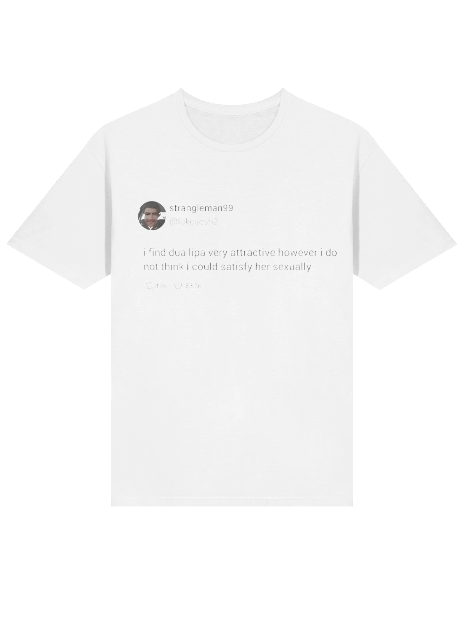 Strangleman99 Tweet T-Shirt product image (2)