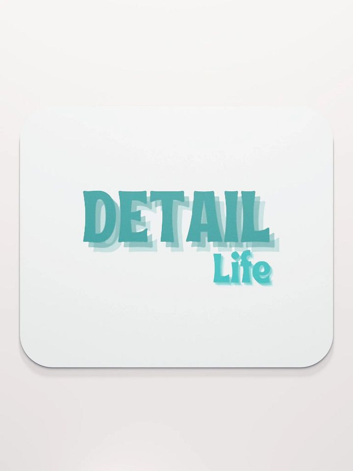 Detail Life Mouse Pad product image (2)