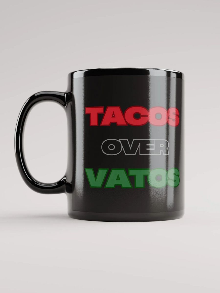 TACOS OVER VATOS Mug product image (11)