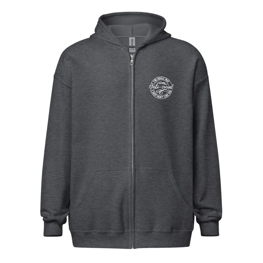Subtle Anti-Social I Don't Like You Zip Up Hoodie (Front Only) product image (2)
