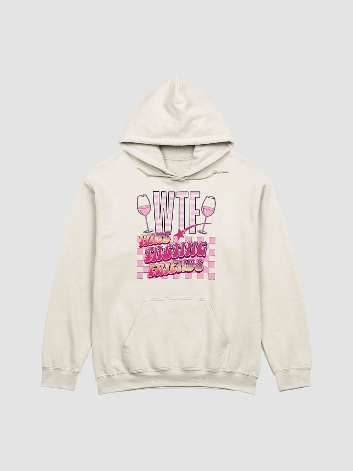 WTF Wine Tasting Friends Hoodie product image (16)