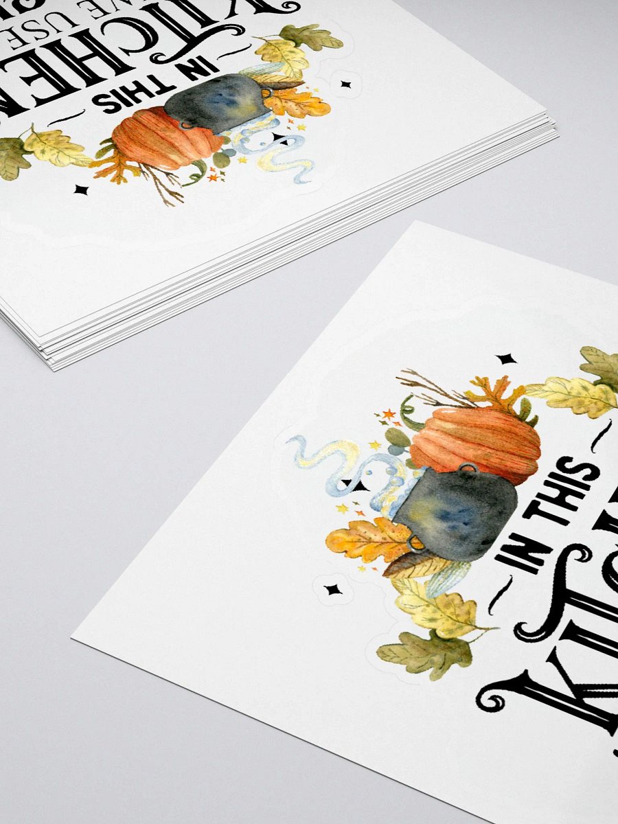 In This Kitchen We Use Magic STICKER - Witchy, Kitchen Witch, Magic Kitchen Gift product image (4)