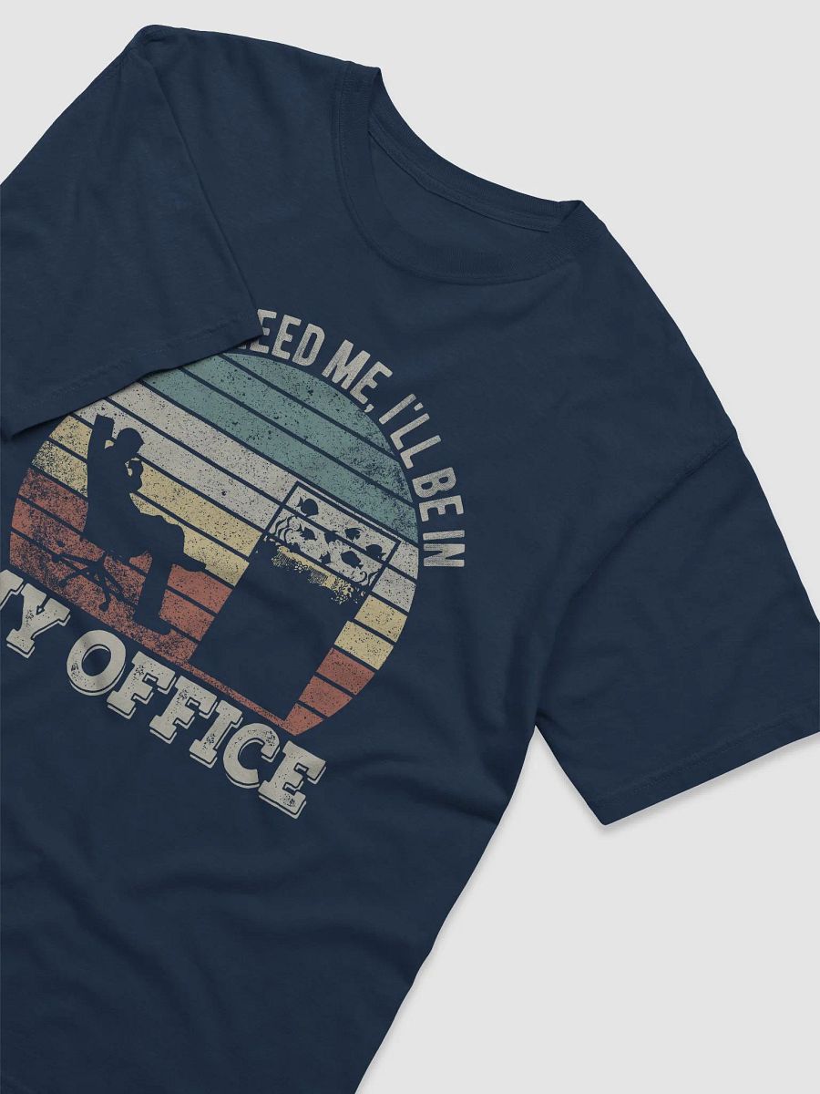 I'll Be in My Office Tee | T-Shirt for Freshwater, Saltwater, and Coral Reef Aquarium Hobbyists product image (22)