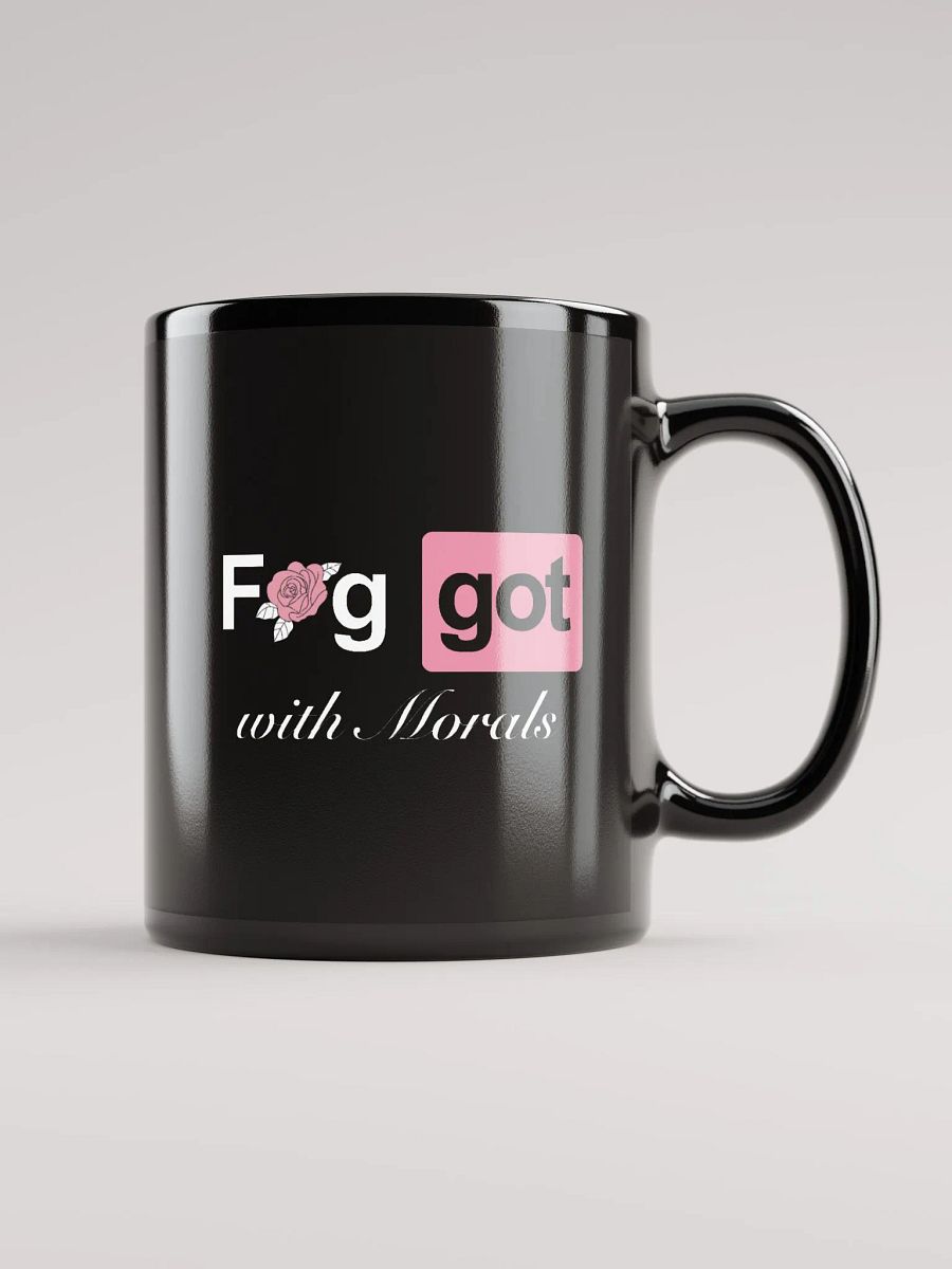 Faggot with Morals Mug product image (1)