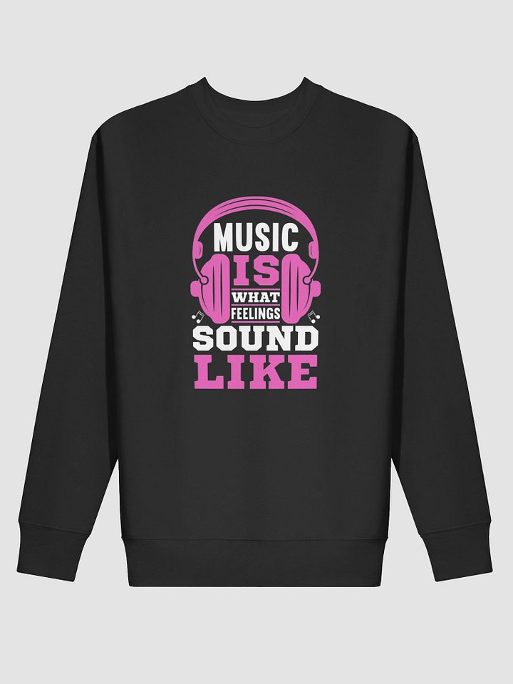 Feel the Beat Premium Sweatshirt product image (10)
