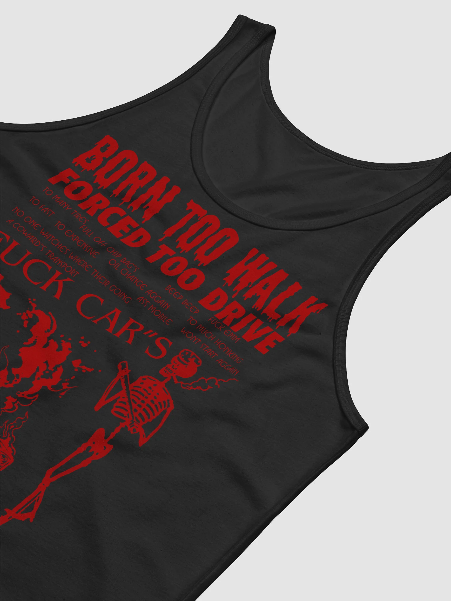 BORN TO WALK FORCED TO DRIVE, TANK TOP product image (11)