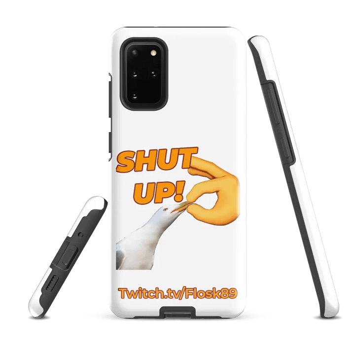 Though Case for Samsung - SHUT UP! product image (5)