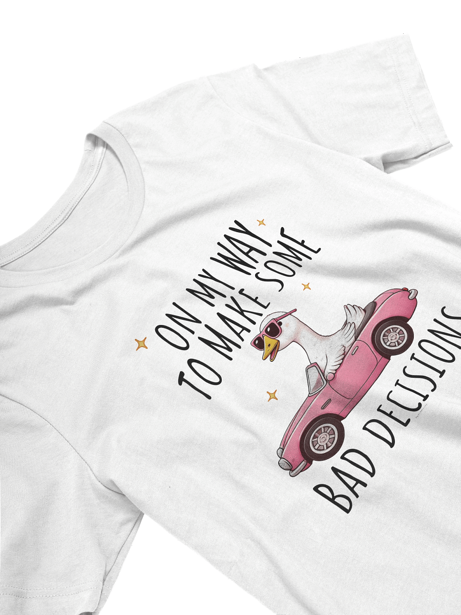 [BJ Designs] OMW Bad Decisions Unisex Graphic Tee product image (3)