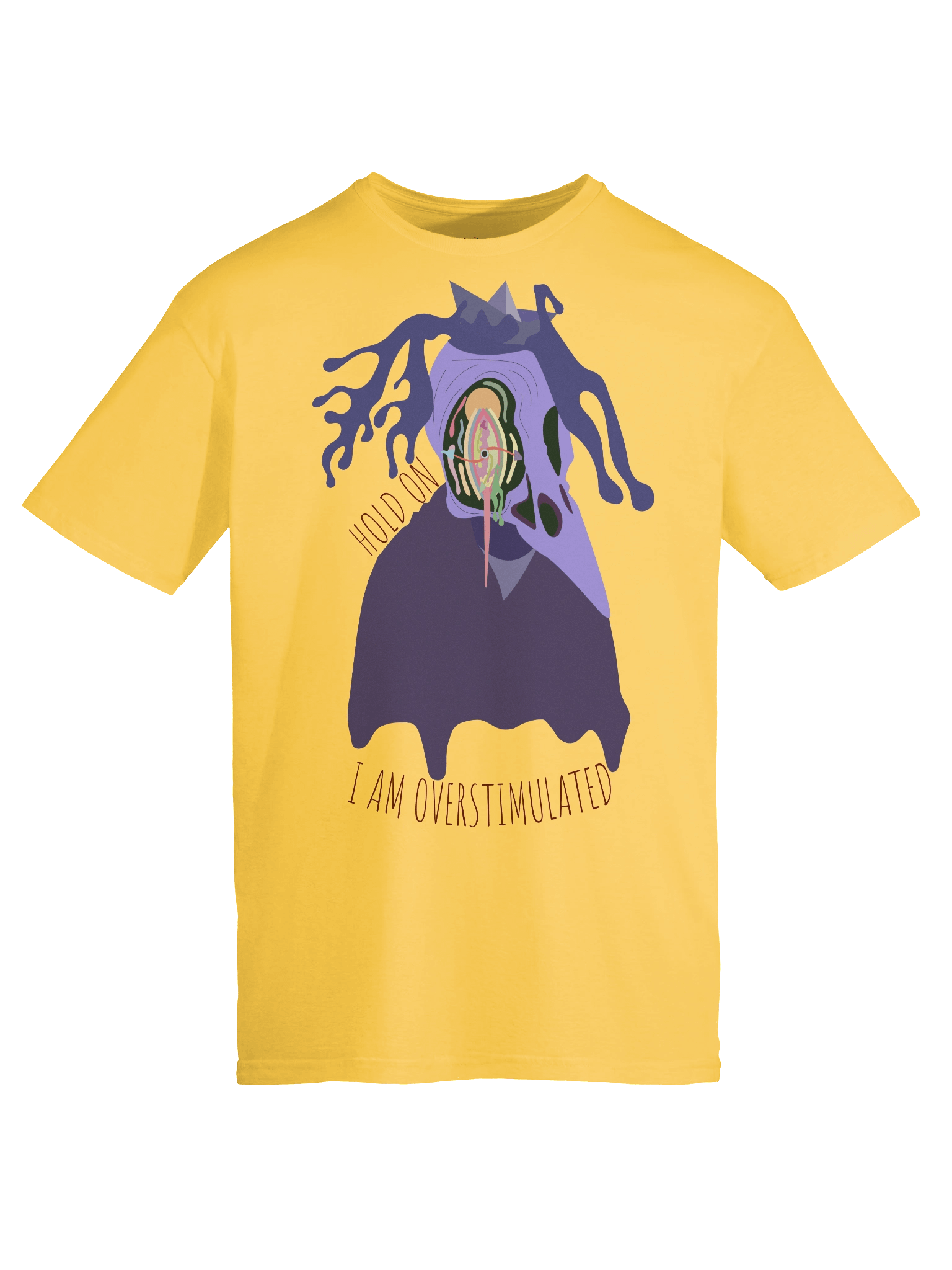 Hold on, I am overstimulated teeshirt product image (49)