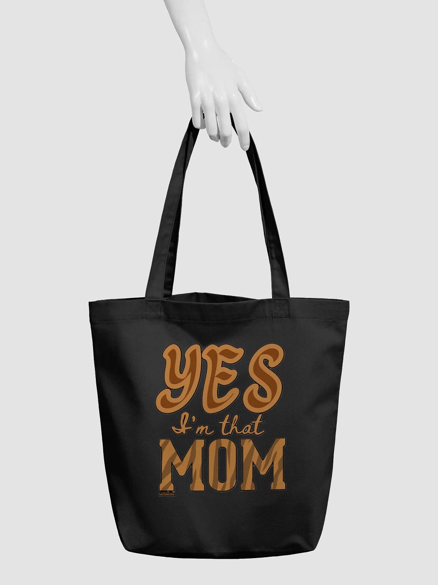 YES, I'M THAT MOM product image (5)