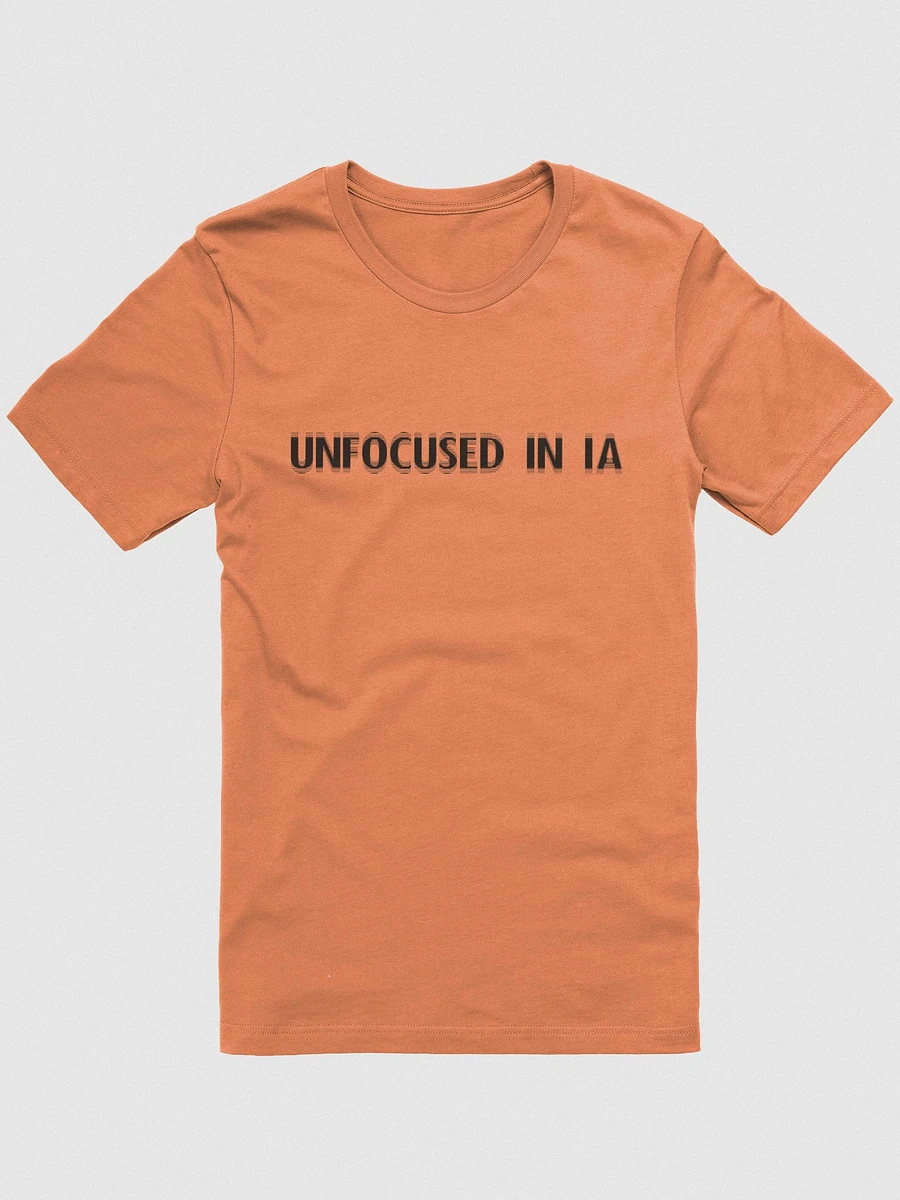 Unfocused in IA Tee product image (2)