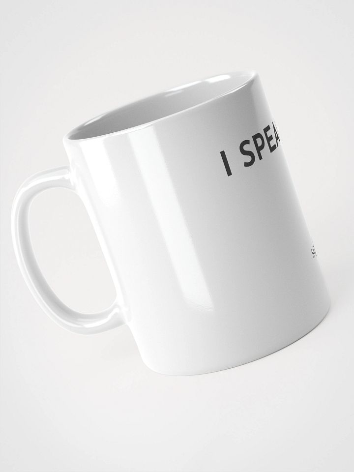 I Speak SQL Mug product image (2)