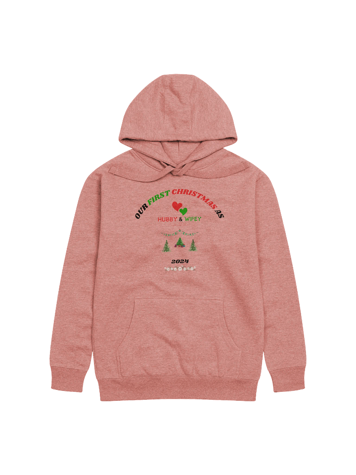 Christmas Celebration As Couple "Our First Christmas As Hubby & Wifey" Eco Love Hoodie product image (1)