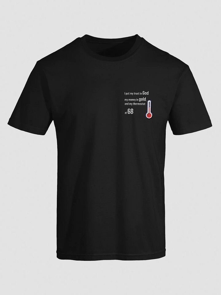 Faith, Gold & 68° – The Conservative Comfort Tee product image (1)